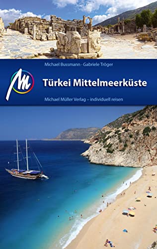 Türkei Mittelmeerküste Reiseführer Michael Müller...