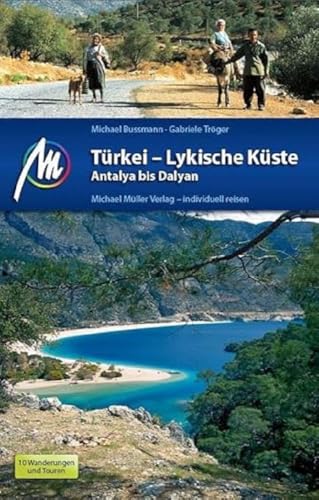 Türkei Reiseführer Michael Müller Verlag: Lykische Küste...