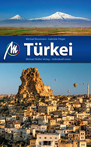 Türkei Reiseführer Michael Müller Verlag: Individuell...