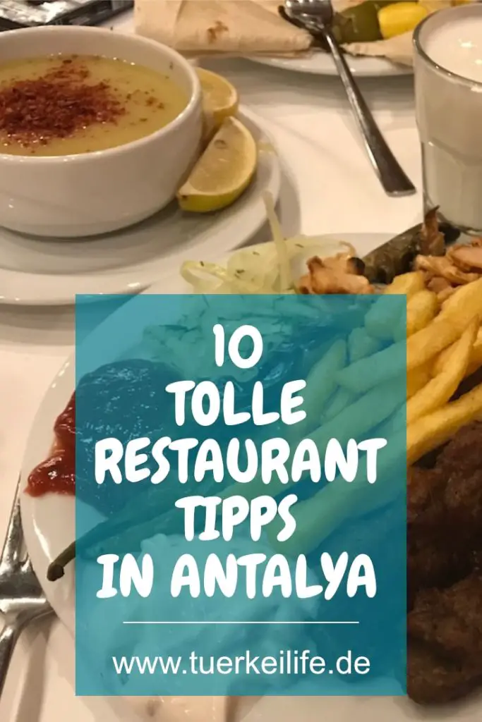 10 Tolle Restaurant Tipps Für Antalya 2022 - Türkei Life