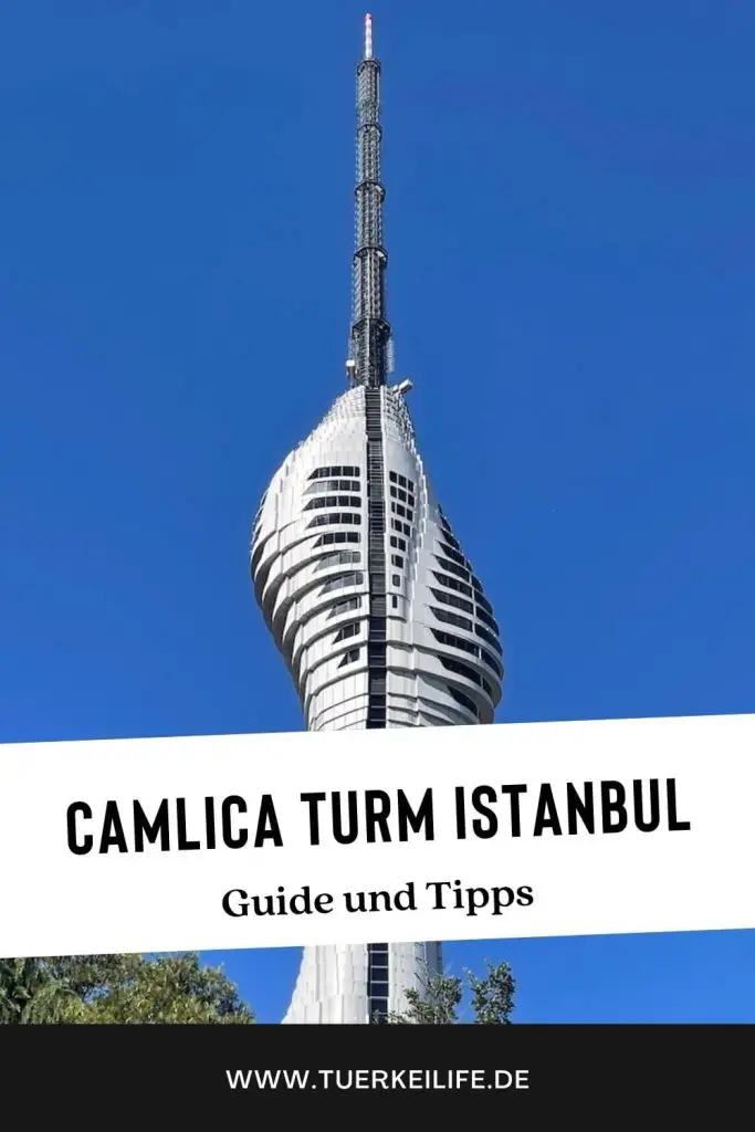 Camlica Tower Istanbul Reiseguide 2022 - Türkei Life