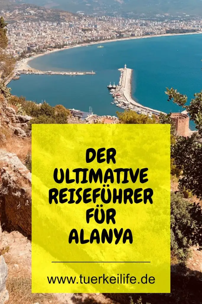 Der Ultimative Reiseführer Für Alanya 2023 - Türkei Life