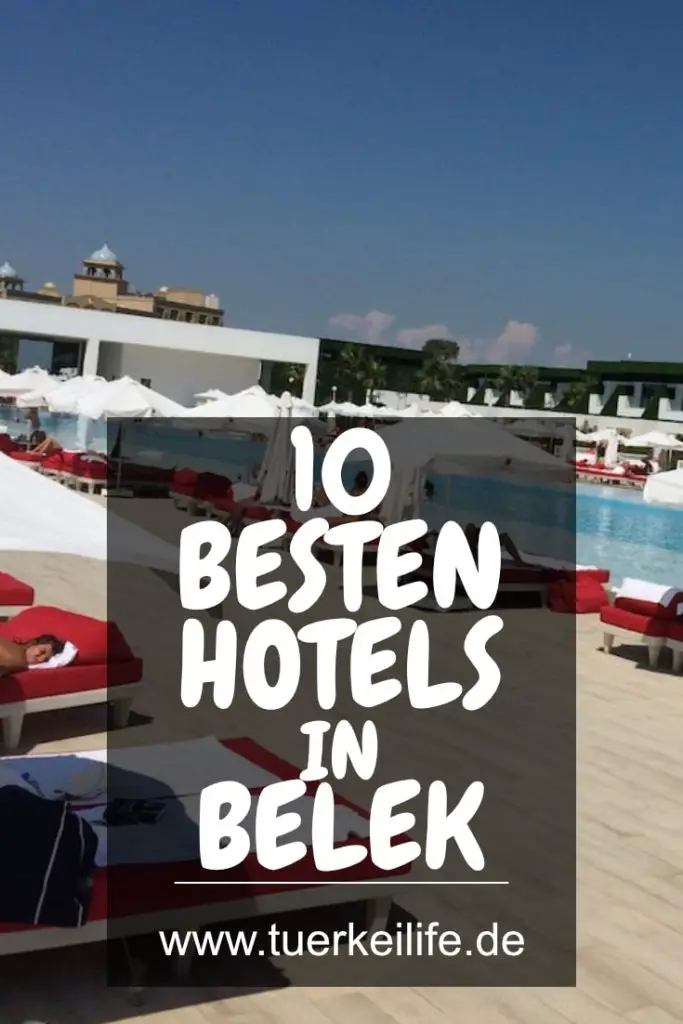 Die 10 Besten Hotels in Belek 2022 - Türkei Life