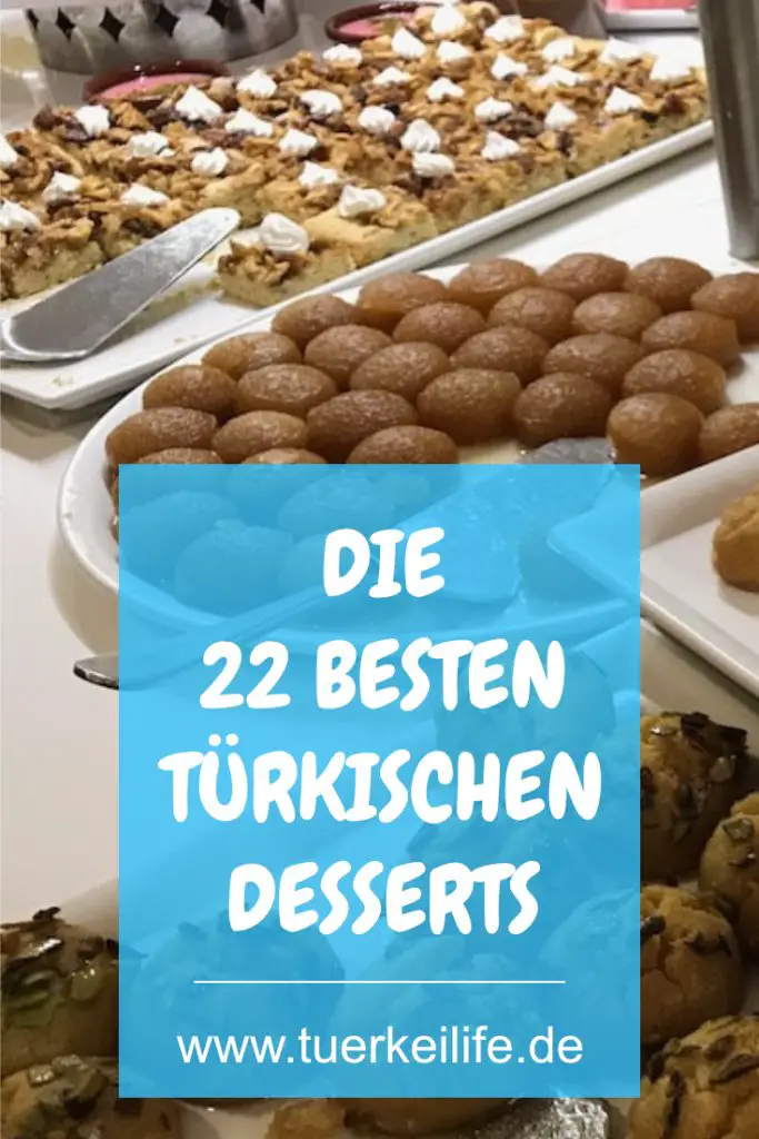 Die 22 Besten Türkischen Desserts 2022 - Türkei Life