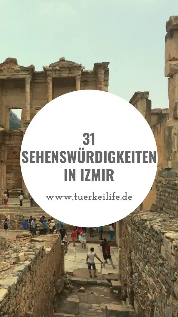 Die Top 31 Sehenswürdigkeiten In Izmir Die Man Gesehen Haben Muss 2024 - Türkei Life