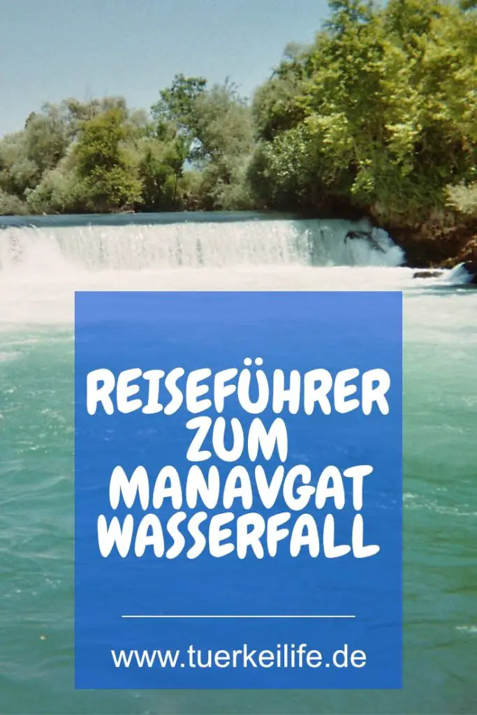Manavgat Wasserfall Şelalesi Tipps Und Reiseführer 2022 - Türkei Life