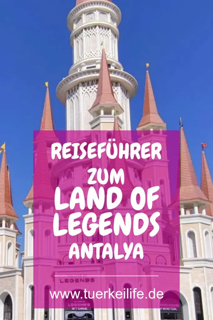 Reiseführer Zum Land Of Legends In Antalya 2025 - Türkei Life